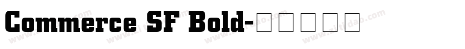 Commerce SF Bold字体转换